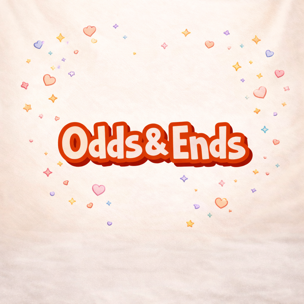 Odds & Ends