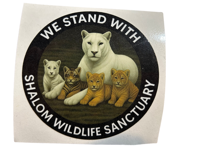 “We Stand With Shalom Wildlife Sanctuary” Sticker